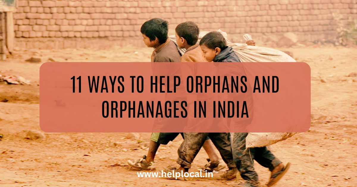 Help orphans